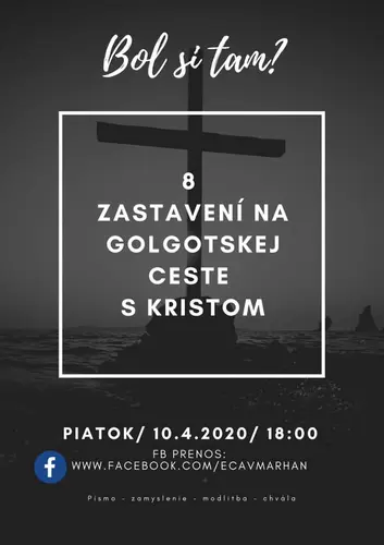 8 zastavení na Golgotskej ceste s Kristom